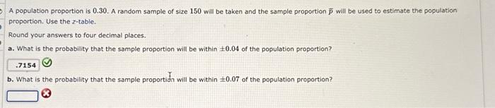 A population proportion is 0.30 . A random sample of size