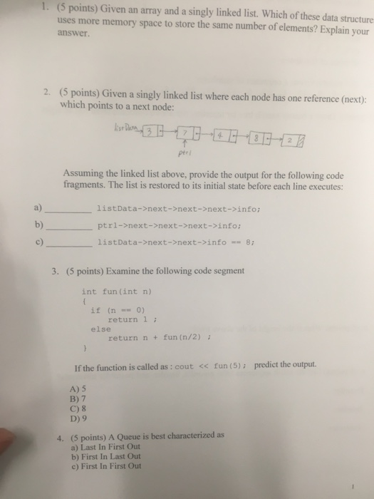  please solve in c++ 1. (5 points) Given an array and