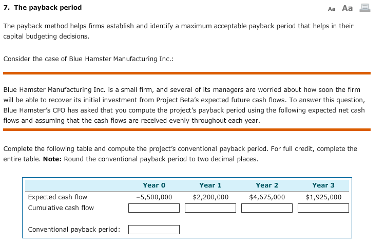  7. The payback period Aa Aa E The payback method helps