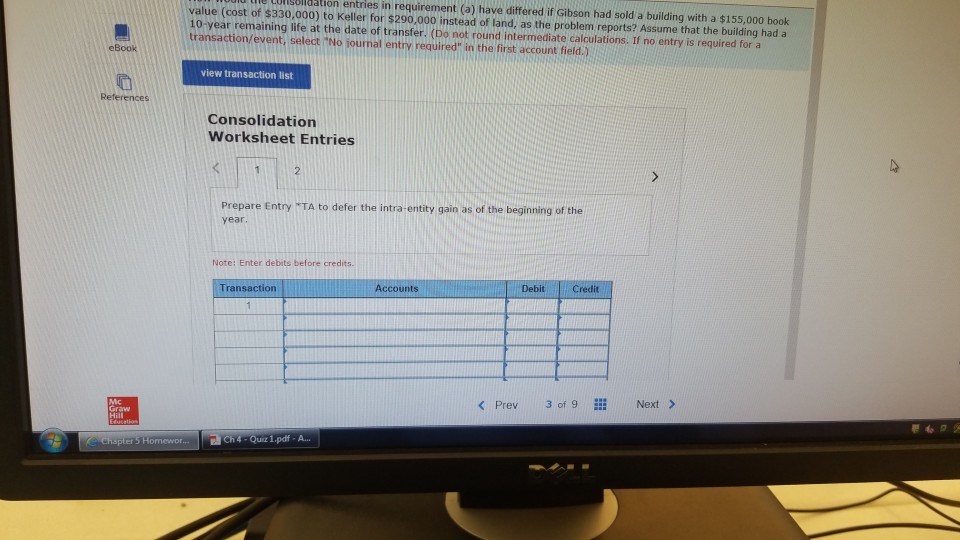 for the year ending December 31, 2018, follow. Gibson acquired a 60