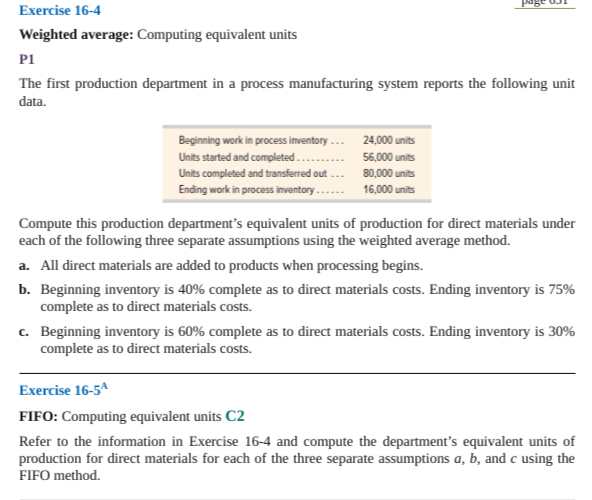 Weighted average: Computing equivalent units P1 The first production department in