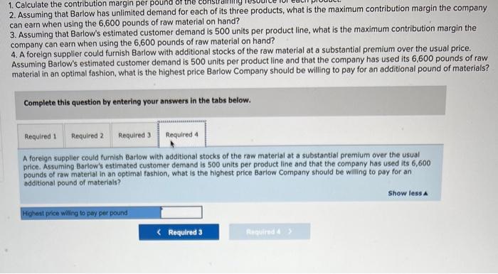 90 170 $ 100 375 180 $ 60 250 The same raw