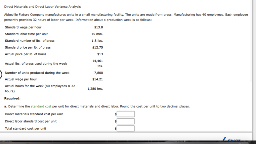variance, direct materials quantity variance, and total direct materials cost variance. Round