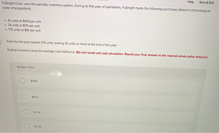  Fulbright Corp. uses the periodic inventory system. During its first year