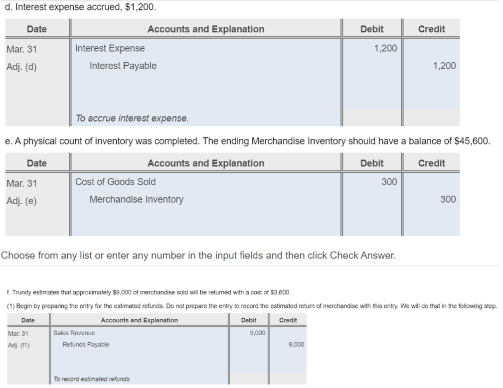 debits first, then credits. Select the explanation on the last line of