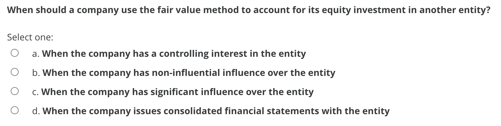  hen should a company use the fair value method to account