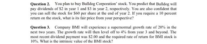  please provide excel formulas help me Question 2. You plan to