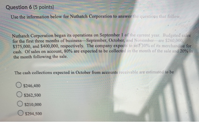 to answer the questions that follow. Production estimates for July are as