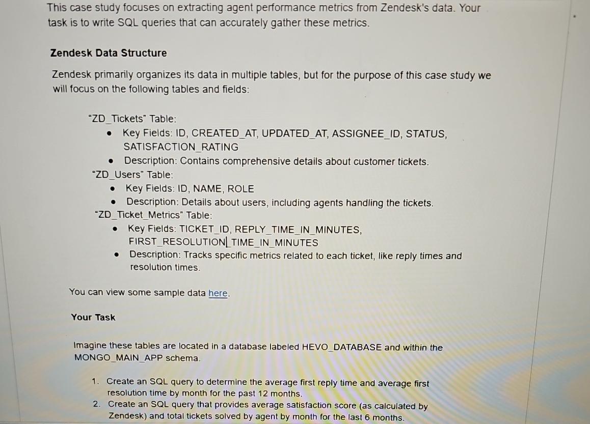  This case study focuses on extracting agent performance metrics from Zendesk's