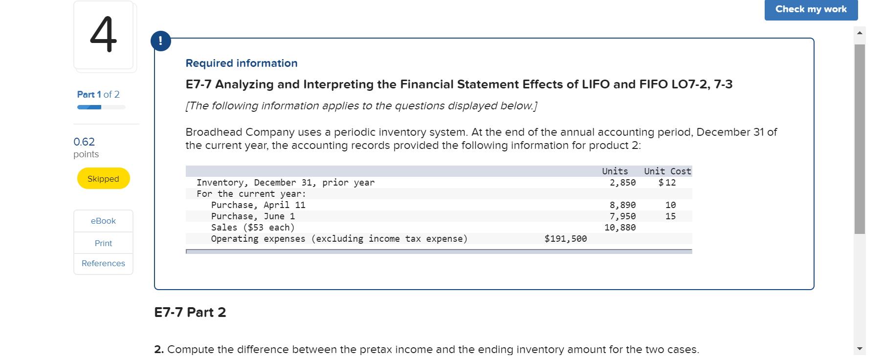  Check my work Required information E7-7 Analyzing and Interpreting the Financial