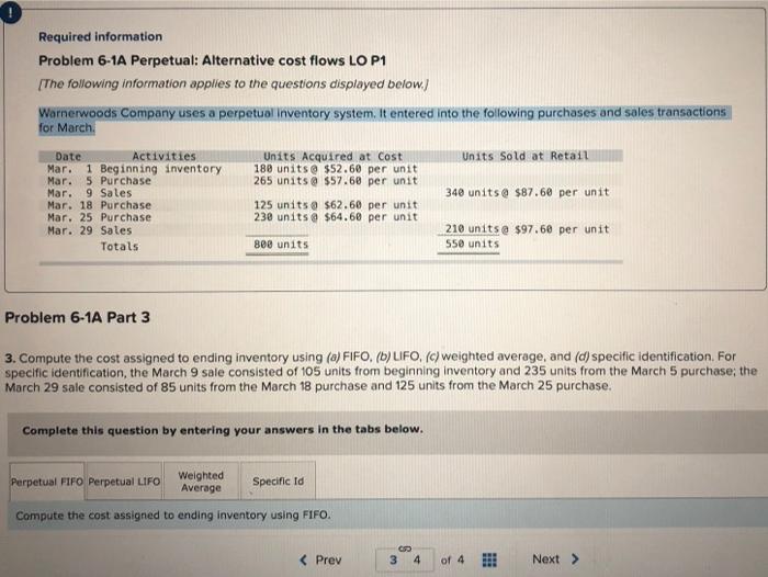  6-3 Required information Problem 6-1A Perpetual: Alternative cost flows LO P1
