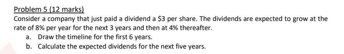 2 and problem 5 Problem 2 (12 marks) SAGE Enterprises just paid