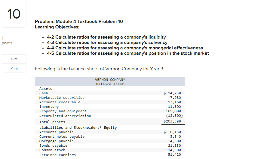 Problem: Module 4 Textbook Problem 10 Learning Objectives: - 4-2 Calculate