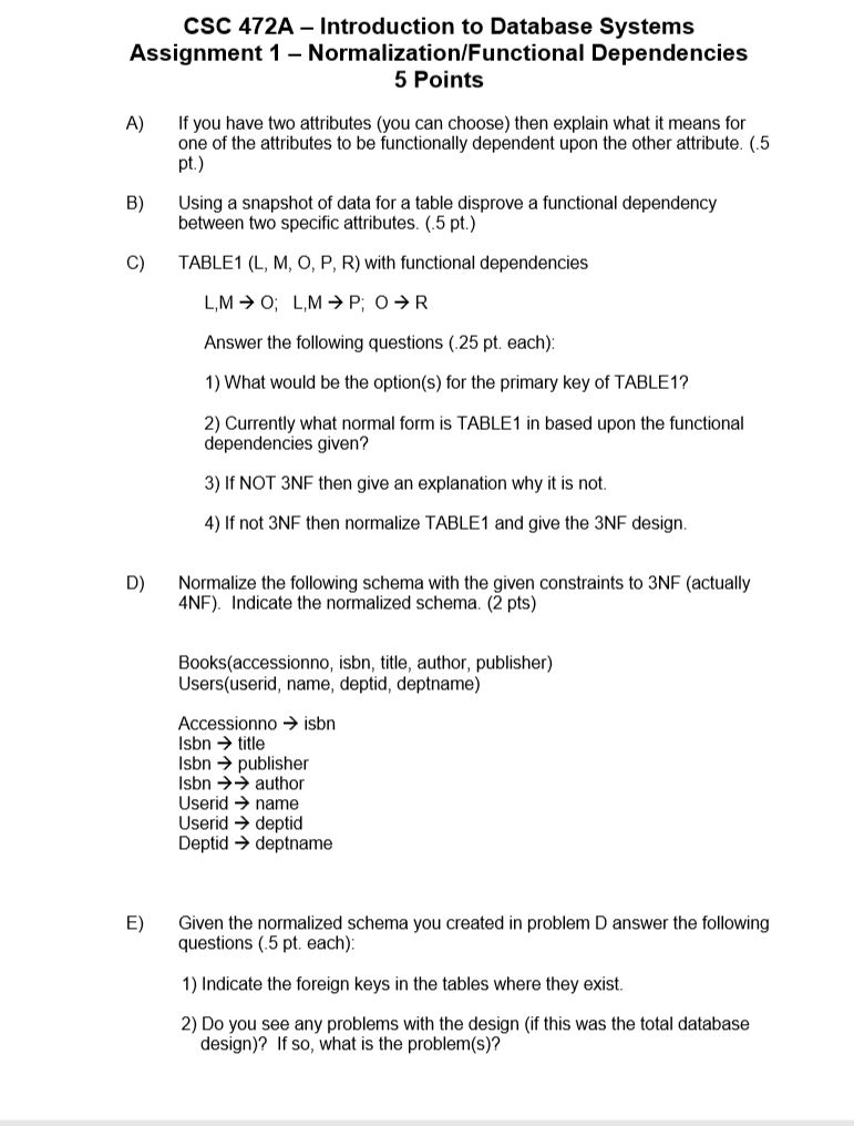 CSC 472A - Introduction to Database Systems Assignment 1 - Normalization/Functional