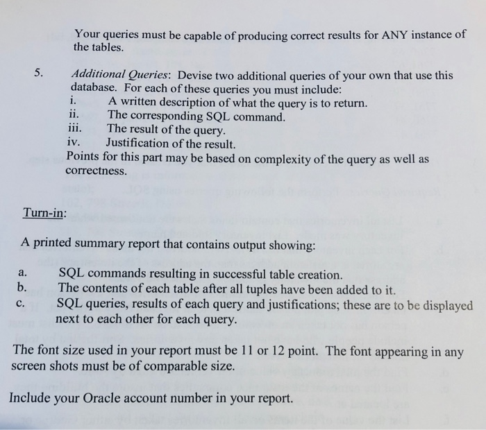will use SQL to create a number of relational tables, insert entries