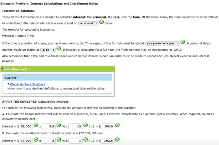 Blueprint Problem: Interest Calculations and Installment Notes Interest Calculations Three items