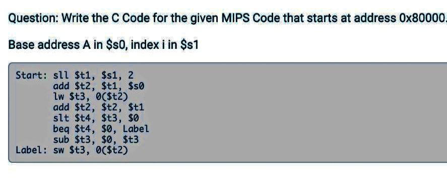  please provide the solution. Question: Write the C Code for the