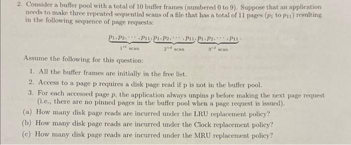  2. Consider a buffer pool with a total of 10 buffer