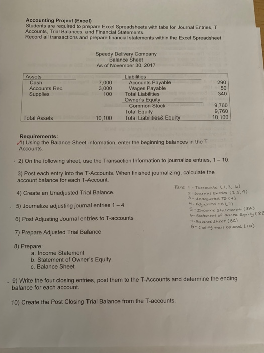  Accounting Project (Excel) Students are required to prepare Excel Spreadsheets with