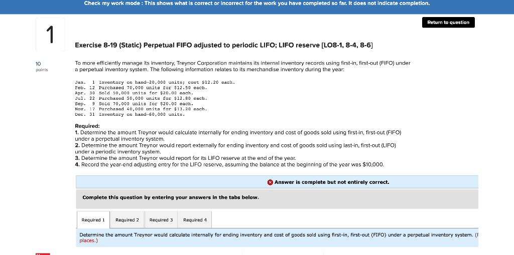  PLEASE CORRECT WRONG ANSWERS. Check my work mode : This shows