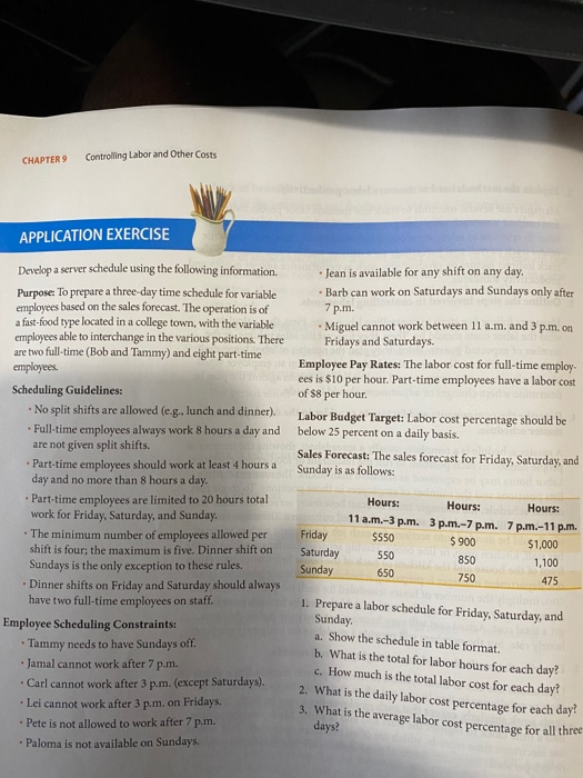  The schedule layout was confusing and had several mistakes. CHAPTER 9