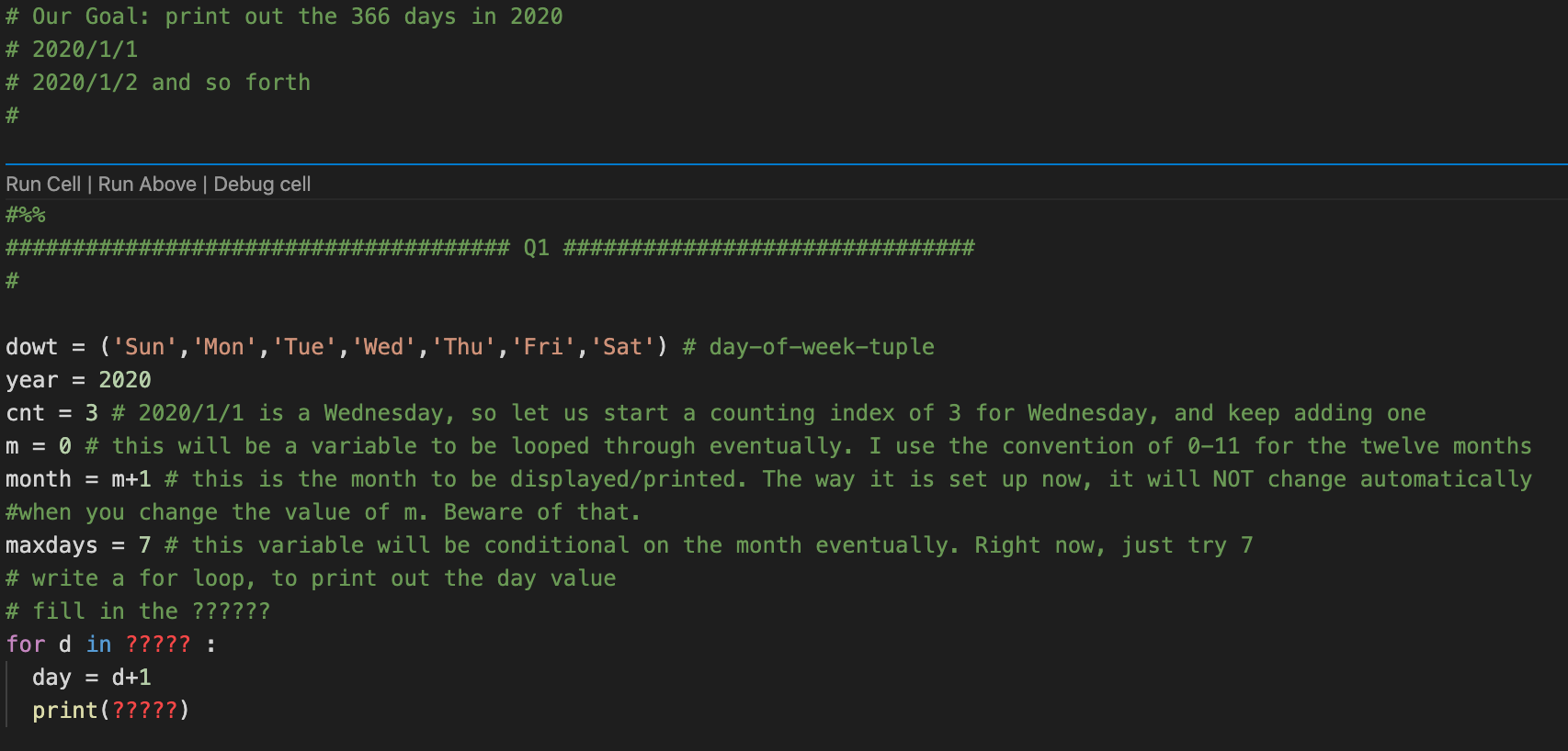 Struggling to figure this out. The language is Python. # Our Goal: