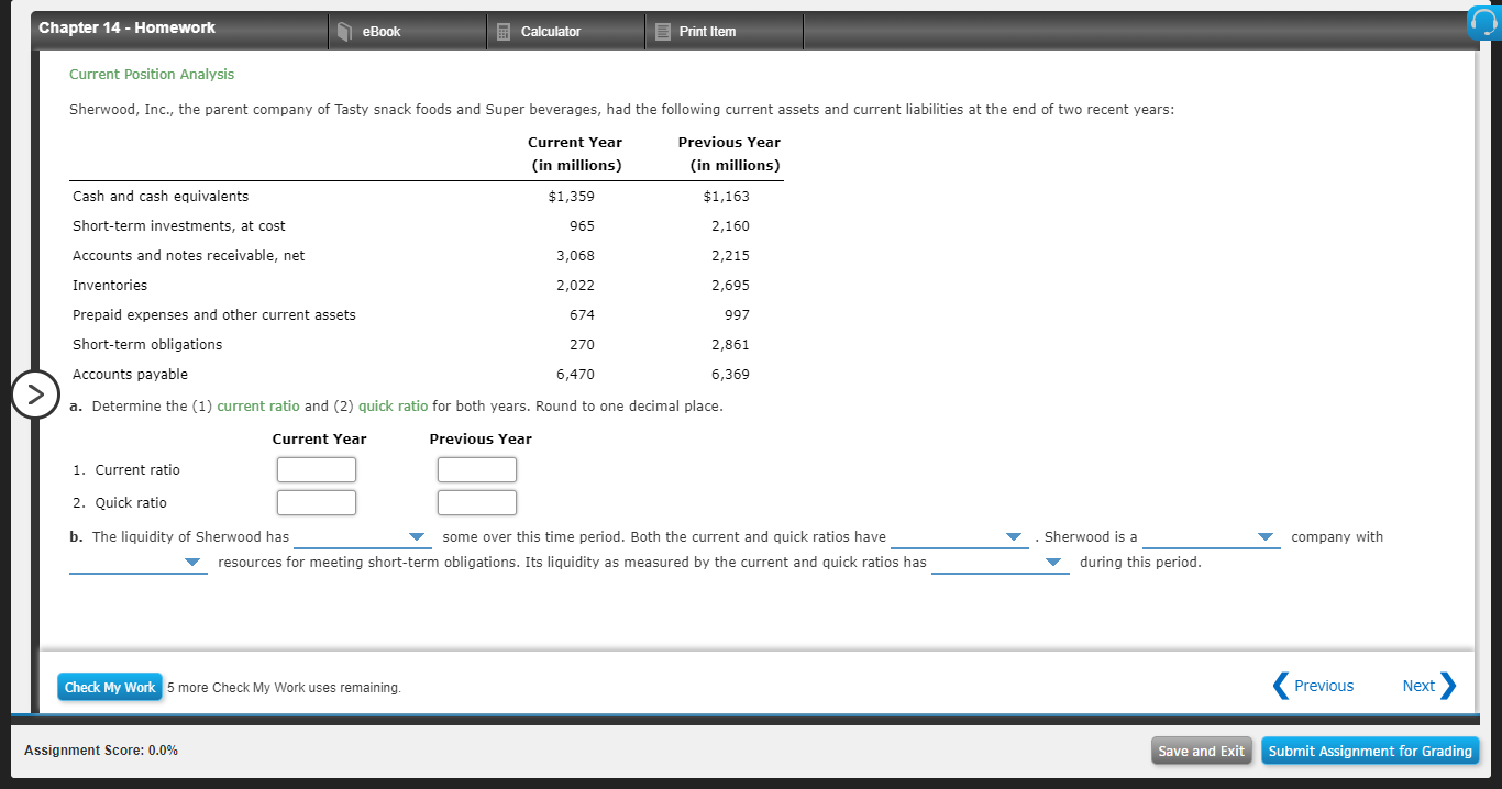  Chapter 14 - Homework eBook Calculator Print Item Current Position Analysis
