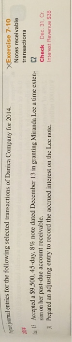  exercise 7-10 Prepare journal entries for the following selected transactions of