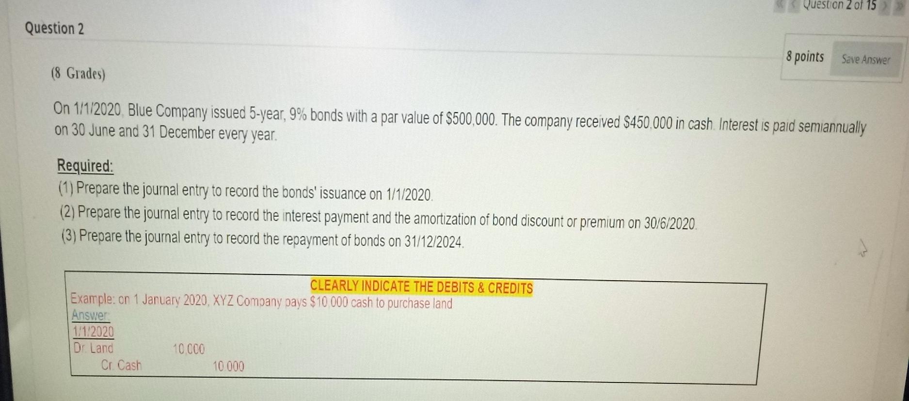 q2 Question 2 of 15 Question 2 8 points Save Answer (8