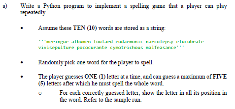  a) Write a Python program to implement a spelling game that