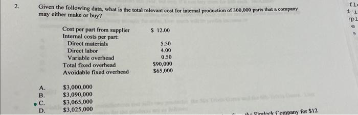 answer is C. How? Given the following data, what is the total
