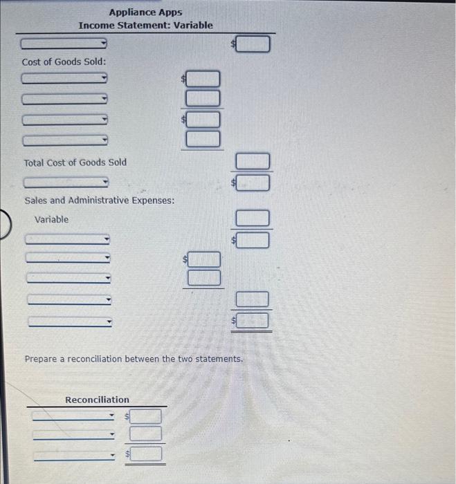 statement under the variable costing method. If an amount box does not