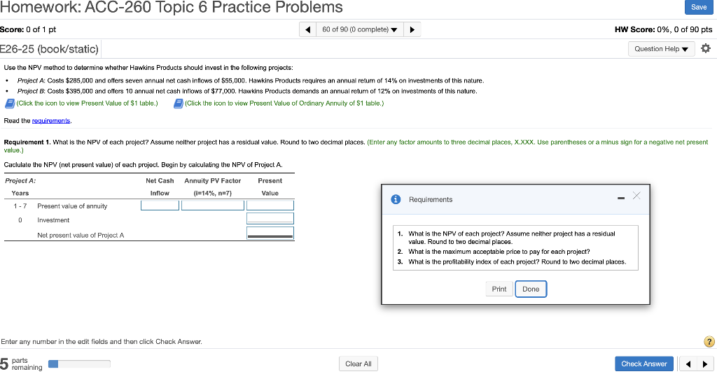  Homework: ACC-260 Topic 6 Practice Problems Save Score: 0 of 1