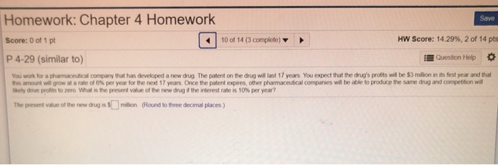 P 4-20 (similar to) Question Help Assume that your parents wanted to