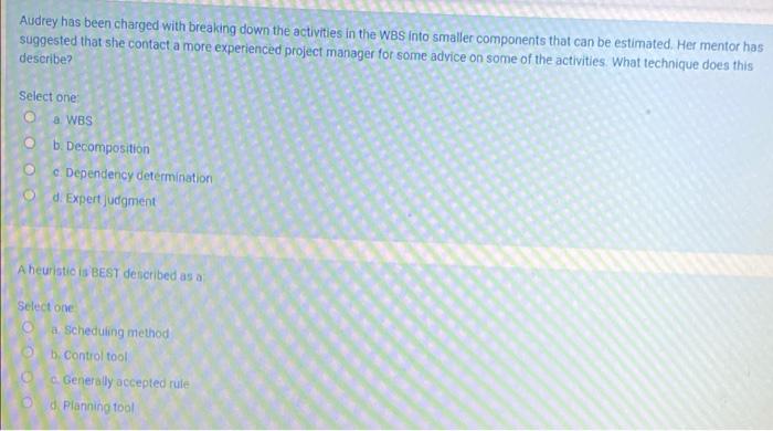  Audrey has been charged with breaking down the activities in the