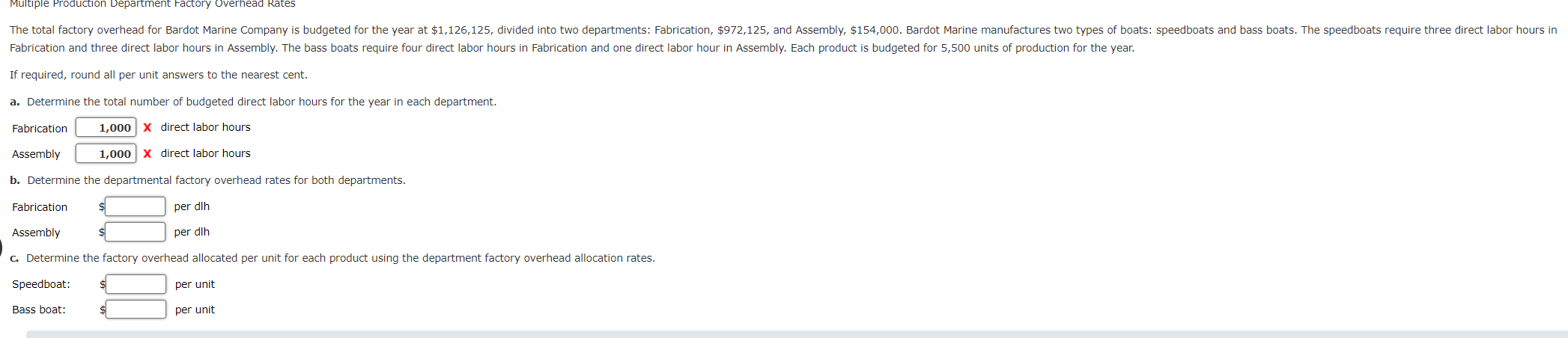  If required, round all per unit answers to the nearest cent.
