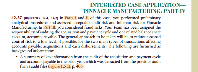INTEGRATED CASE APPLICATION PINNACLE MANUFACTURING: PART IV 12-37 (OBJECTIVES 12-1, 12-2)