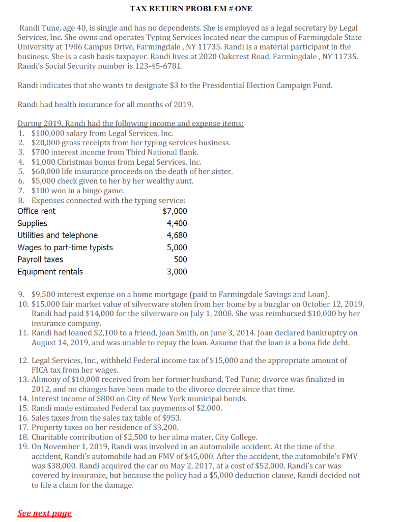 Please help!! Thank You. TAX RETURN PROBLEM # ONE Randi Tune, age