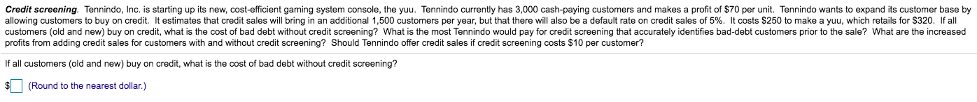 QUESTIONS TO ANSWER: (PLEASE ANSWER ALL) 1. If all customers (old and