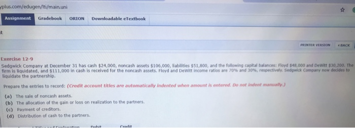  yplus.com/edugen/ti/main.uni Assignment Gradebook ORION Downloadable eTextbook t PRINTER VERSION 4 BACK