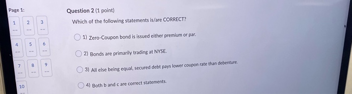 bond is issued 5-year bond at 7% coupon rate. The market interest