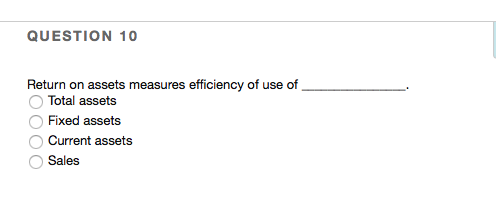 Operating profit EBT Net income QUESTION 2 5 points Which of the
