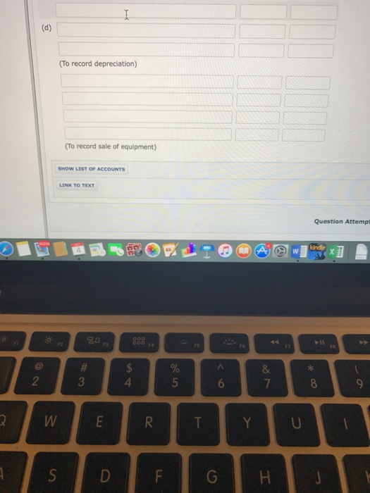 2014. It has been depreciated using the straight-line metchod besed on estimated