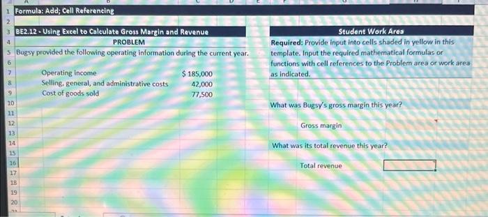  Bugsy provided the following operating information during the current year. template.