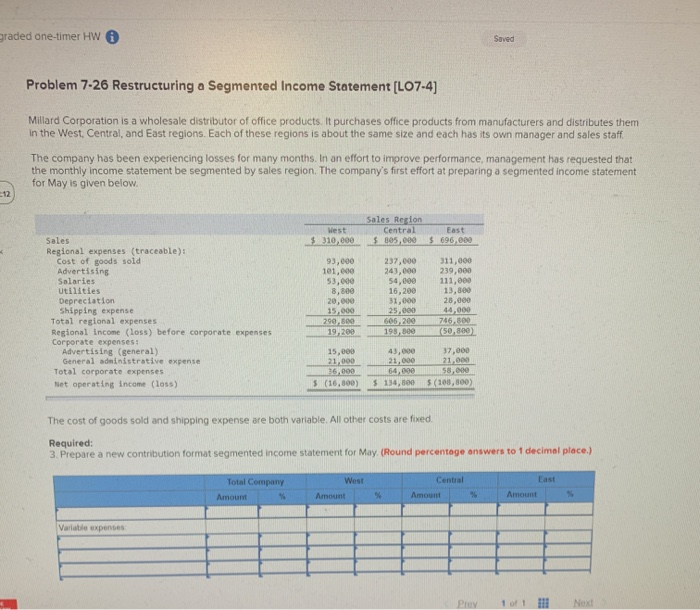  graded one-timer HW O Saved Problem 7-26 Restructuring a Segmented Income