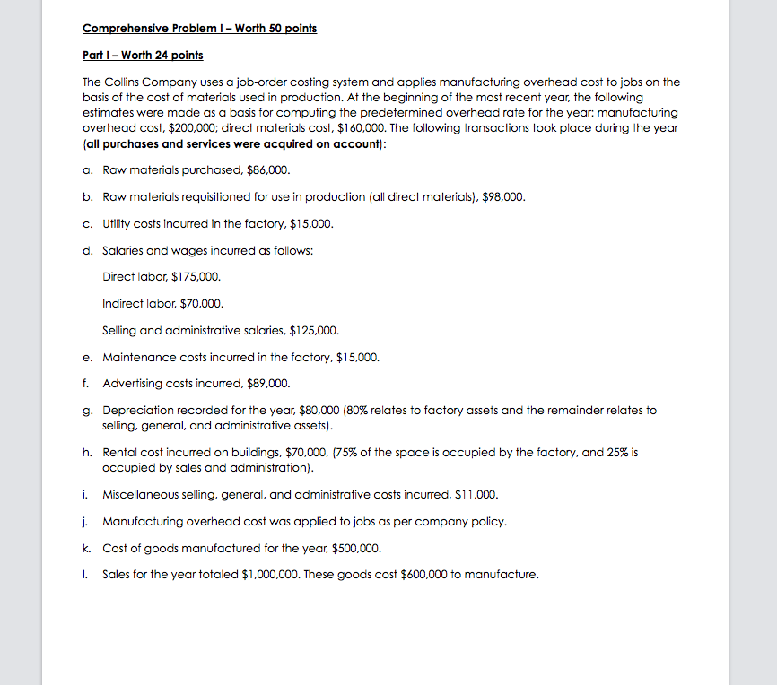  Comprehensive Problem 1 - Worth 50 points Part 1 - Worth