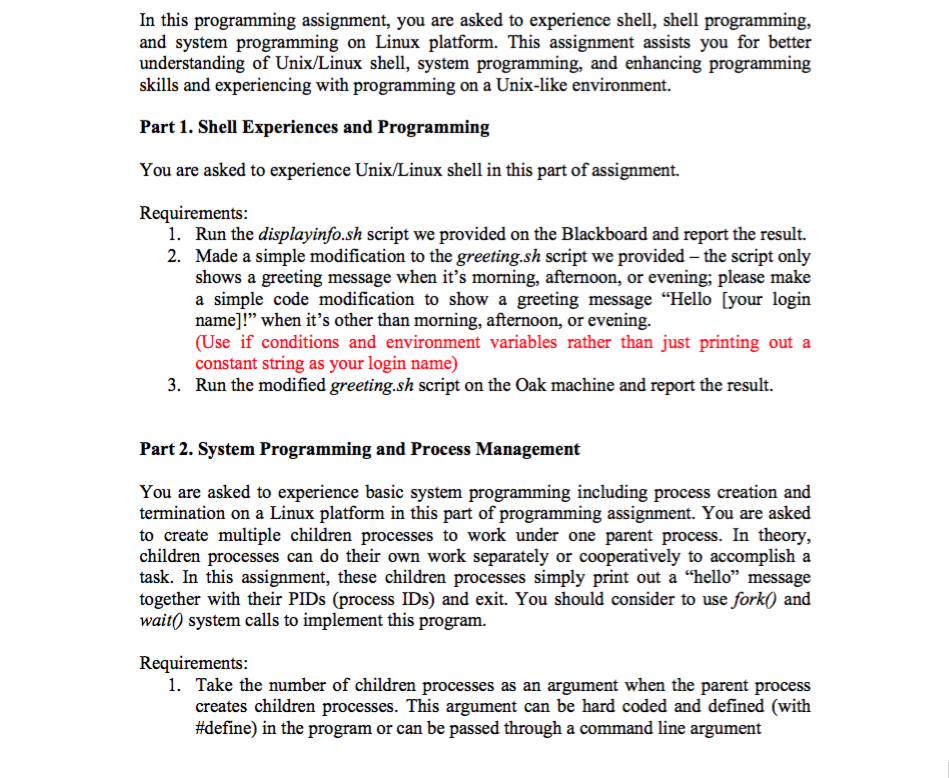 PART 2!!! In this programming assignment, you are asked to experience shell,