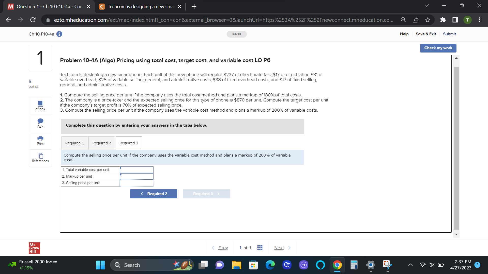 (Only need help on the 3rd part, please ) Techcom is designing