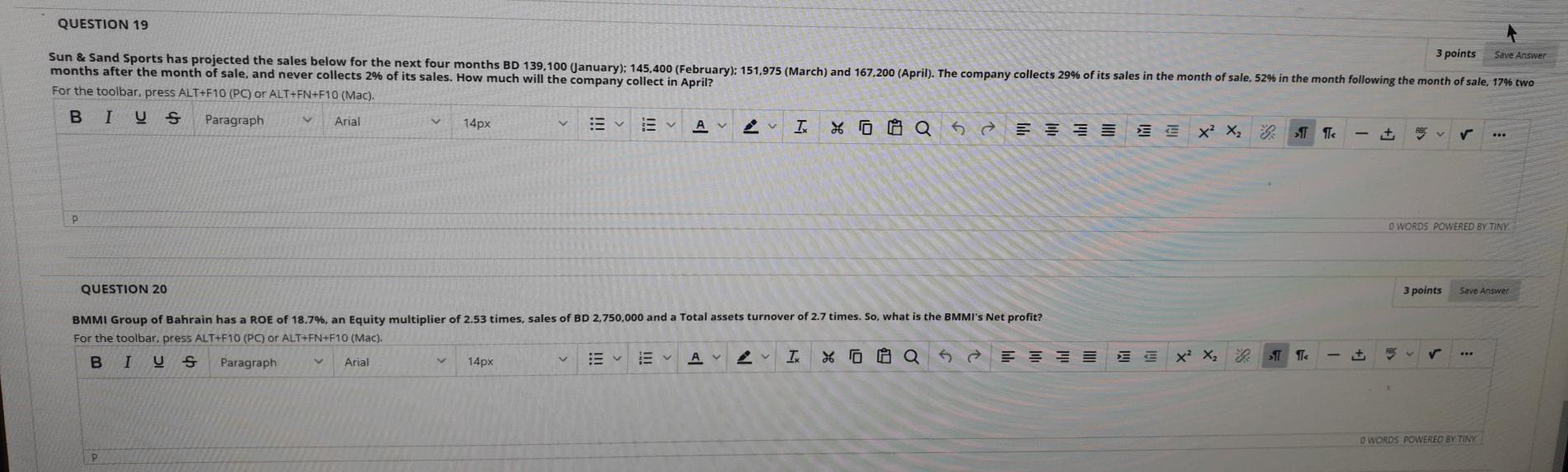  Please short fast answers QUESTION 19 3 points Save Answer Sun