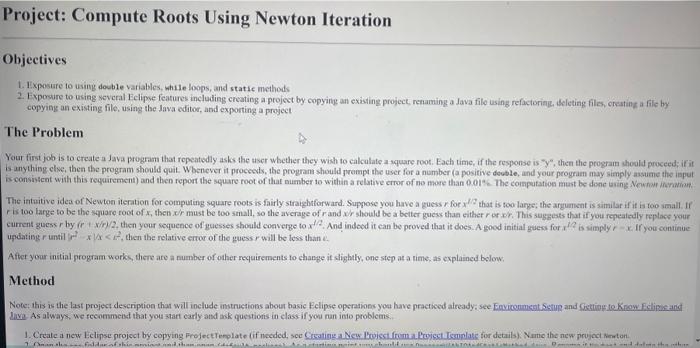  Dont even know where to start. Project: Compute Roots Using Newton